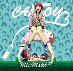 Cantoy : Miss Match